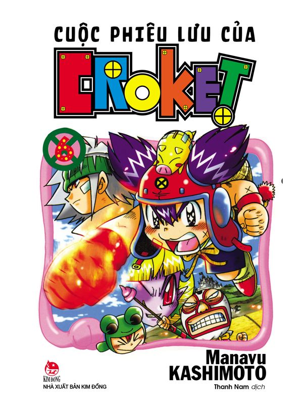 Cuộc phiêu lưu của Croket Tập 6 (Tái Bản 2019)