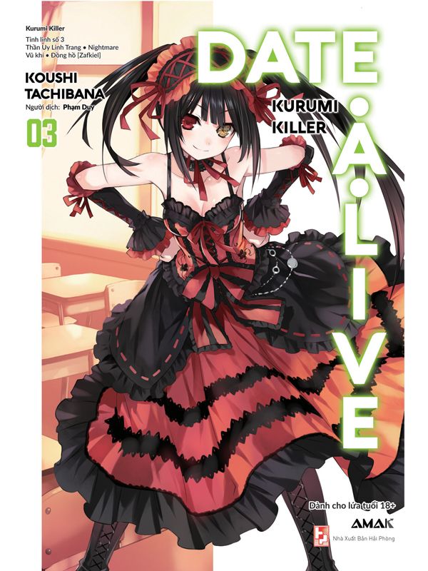 Date A Live Tập 3 - Kurumi Killer