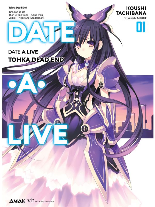 Date A Live Tập 1 - Tohka Dead End