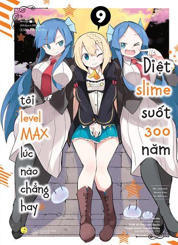 [Manga] Diệt Slime Suốt 300 Năm, Tôi Levelmax Lúc Nào Chẳng Hay Tập 8 + 9