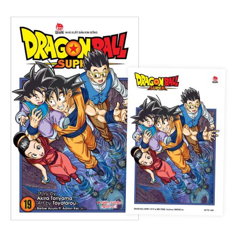 Dragon Ball Super Tập 19: Niềm Tự Hào Nguồn Cội