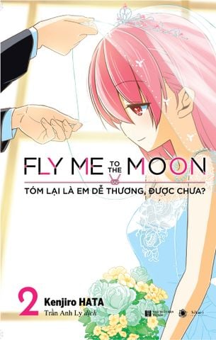 Fly Me To The Moon – Tóm Lại Là Em Dễ Thương, Được Chưa? Tập 2