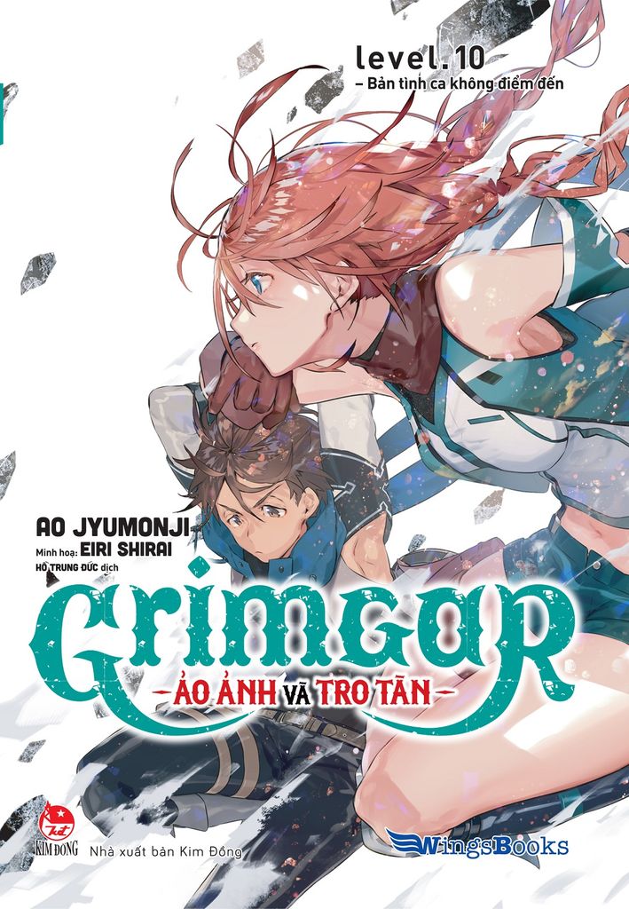 Grimgar - Ảo Ảnh Và Tro Tàn Level.10: Bản Tình Ca Không Điểm Đến