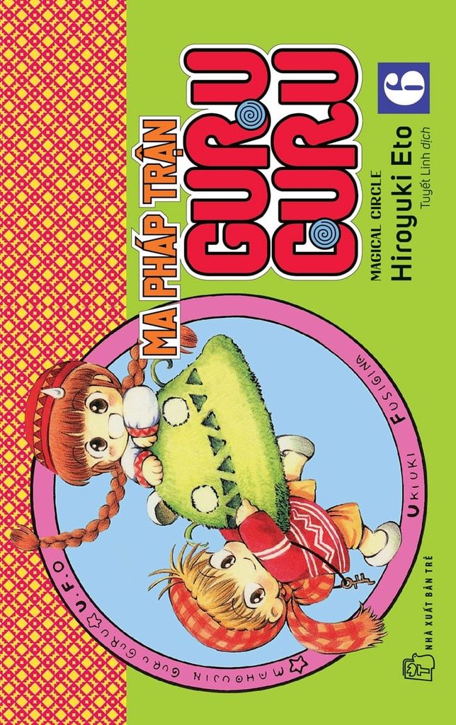 Ma pháp trận Guru Guru tập 6