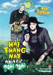 Hai Thằng Này Nhìn Cứ Nghi Nghi - Tập 2