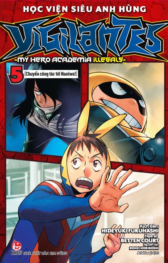 Học Viện Siêu Anh Hùng Vigilantes - My Hero Academia Illegals Tập 5: Chuyến Công Tác Tới Naniwa!