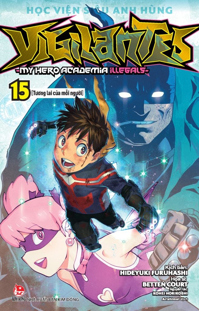 Học Viện Siêu Anh Hùng Vigilantes - My Hero Academia Illegals Tập 15: Tương Lai Của Mỗi Người
