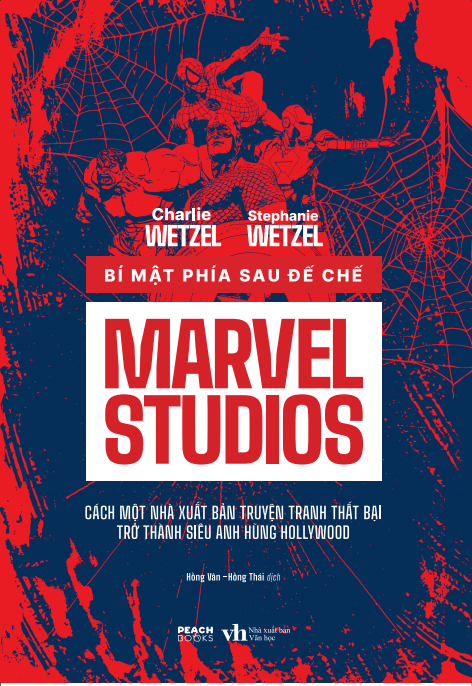 Bí Mật Phía Sau Đế Chế Marvel Studios