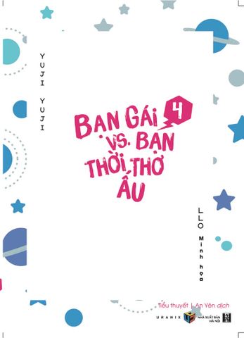 Bạn gái Vs. Bạn thời thơ ấu tập 4