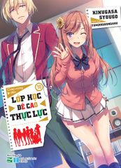 Lớp Học Đề Cao Thực Lực Tập 10