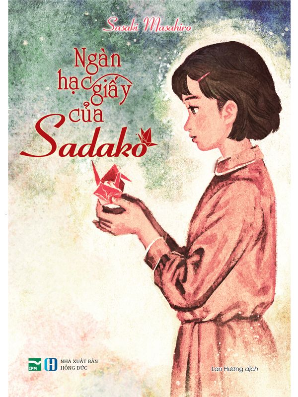 Ngàn Hạc Giấy của Sadako (bản bìa cứng)