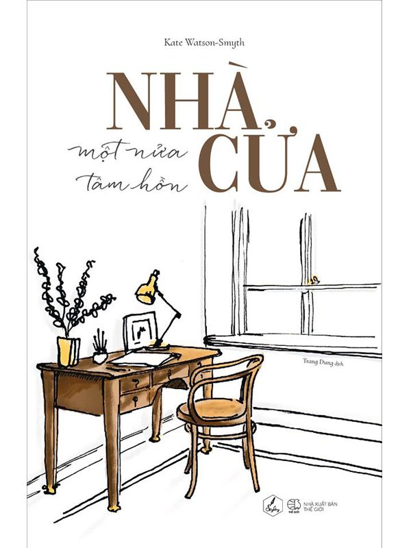 Nhà cửa – một nửa tâm hồn