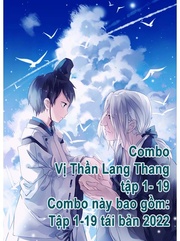 [Combo] Vị Thần Lang Thang Tập 1- 19