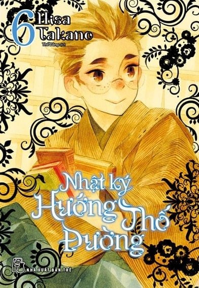 Nhật Ký Hướng Thố Đường Tập 6