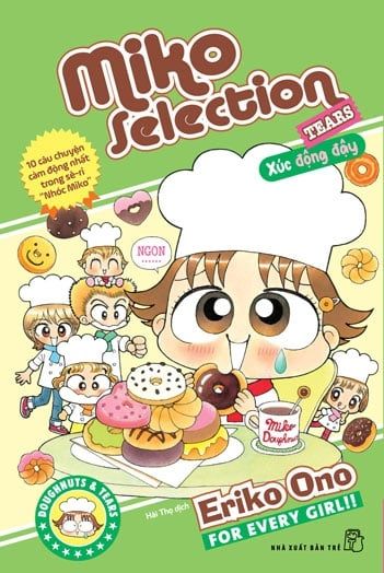 Miko Selection - Tears! Xúc Động Đậy