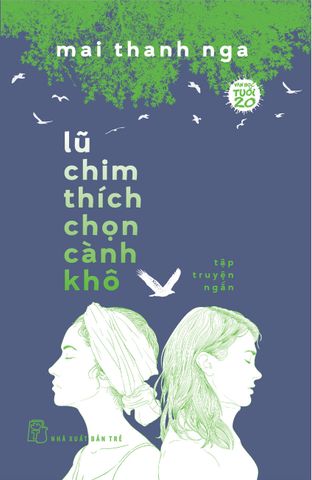 Lũ Chim Chích Chọn Cành Khô