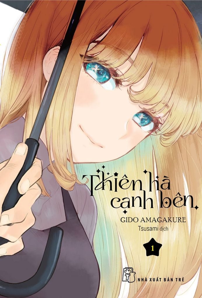 Thiên Hà Cạnh Bên Tập 1