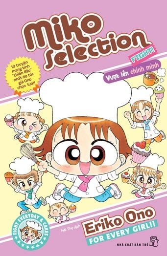 Miko Selection - Fight! Vượt Lên Chính Mình