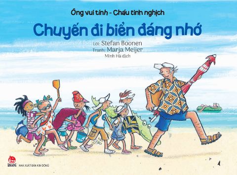 Ông vui tính - Cháu tinh nghịch: Chuyến đi biển đáng nhớ