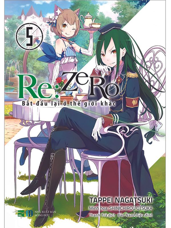 Re:Zero - Bắt Đầu Lại Ở Thế Giới Khác Tập 05 (Light Novel)