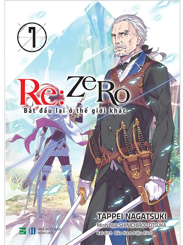 Re:Zero - Bắt Đầu Lại Ở Thế Giới Khác (Light Novel) Tập 07