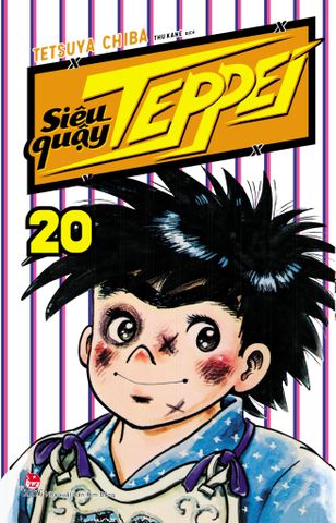 Siêu Quậy Teppei Tập 20 (Tái Bản 2022)