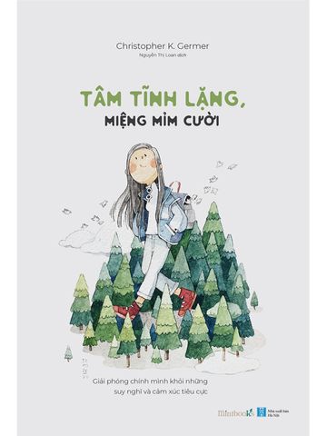 Tâm tĩnh lặng, miệng mỉm cười