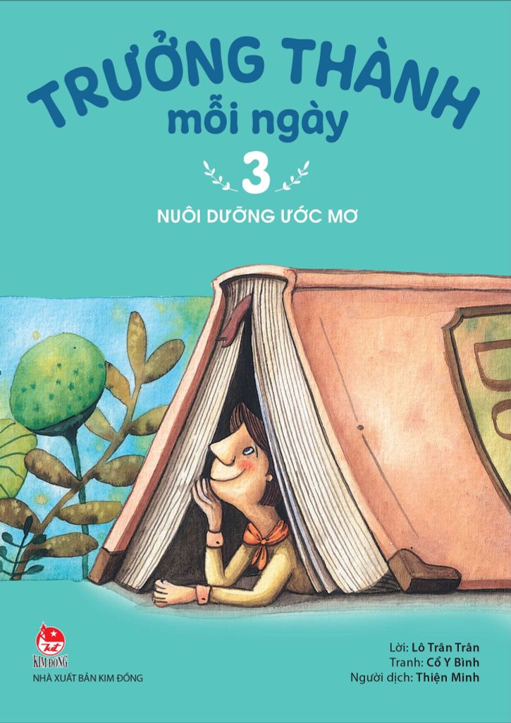 Trưởng Thành Mỗi Ngày - Tập 3: Nuôi Dưỡng Ước Mơ