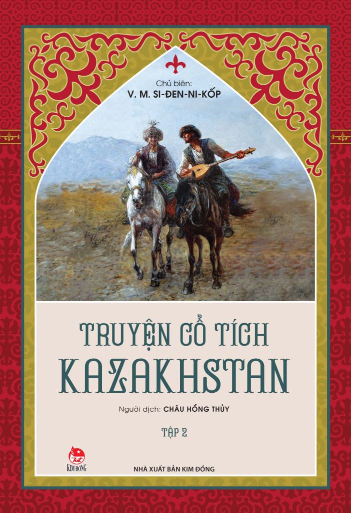 Truyện Cổ Tích Kazakhstan - Tập 2