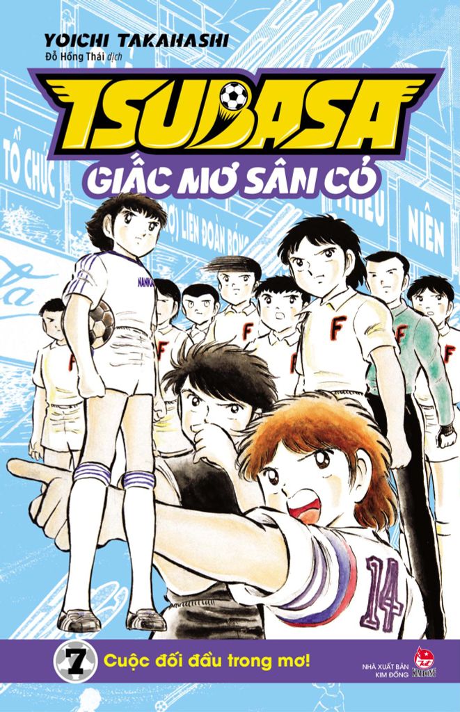 Tsubasa - Giấc Mơ Sân Cỏ - Tập 7: Cuộc Đối Đầu Trong Mơ!