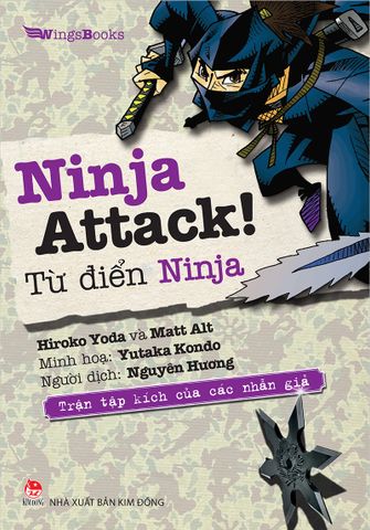 NINJA Attack!: Từ điển Ninja - Trận tập kích của các nhẫn giả