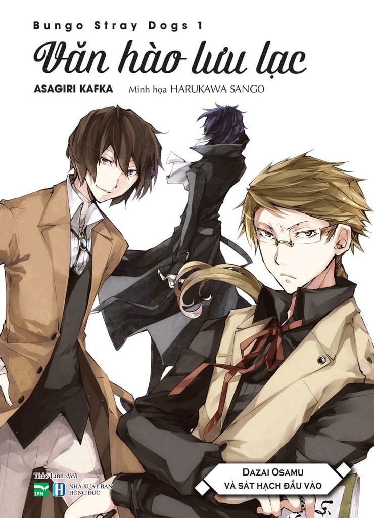 Bungo Stray Dogs - Văn Hào Lưu Lạc Tập 1 - Dazai Osamu và Sát Hạch Đầu Vào