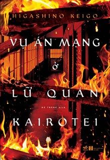 Vụ Án Mạng Ở Lữ Quán Kairotei