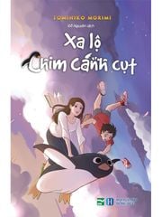 Xa Lộ Chim Cánh Cụt