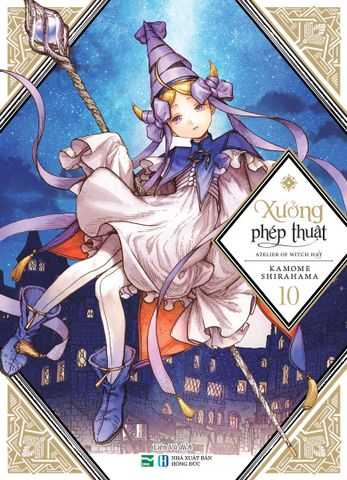 [Bản đặc biệt] Xưởng phép thuật - Atelier of Witch Hat tập 10