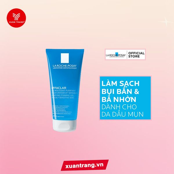 LA ROCHE POSAY_Gel Rửa Mặt dành cho da dầu nhạy cảm 200ml