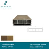 Thanh lam nhôm gỗ Einwood - EW6025