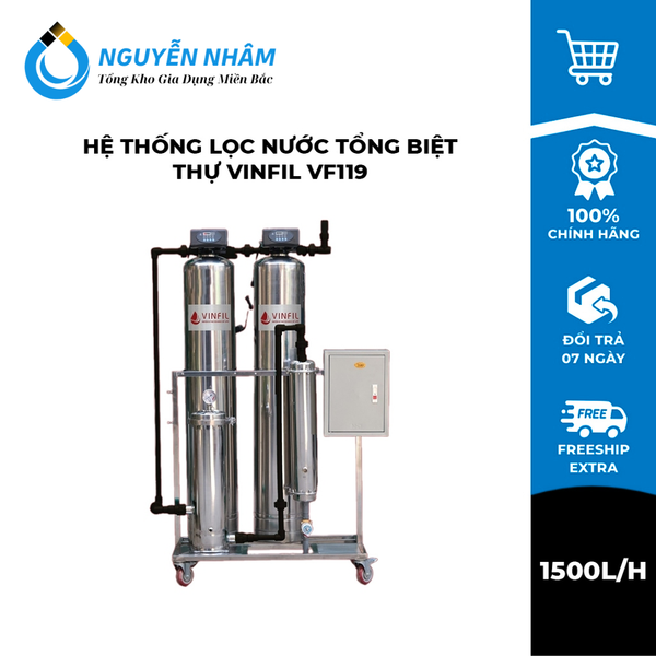 Thiết bị lọc tổng biệt thự Vinfil Vf119