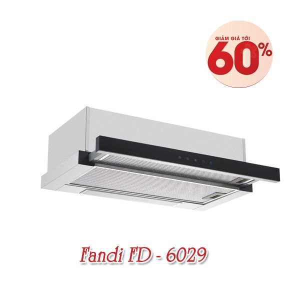 Máy hút mùi âm tủ Fandi FD - 6029