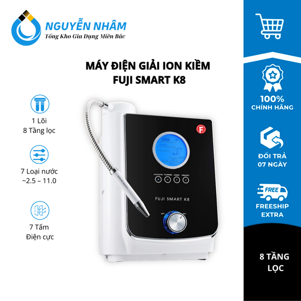 Máy điện giải ion kiềm Fuji Smart K8