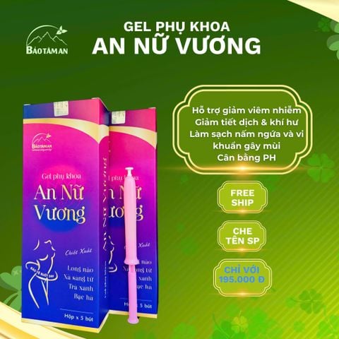 AN NỮ VƯƠNG - GEL PHỤ KHOA