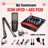 Combo micro AKG P220 và sound card icon upod pro  thu âm live tream