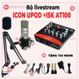 Combo micro ISK AT100 icon upod pro thu âm live tream