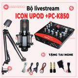Combo micro thu âm live tream pc-k850 icon upod pro