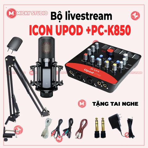 Combo micro thu âm live tream pc-k850 icon upod pro