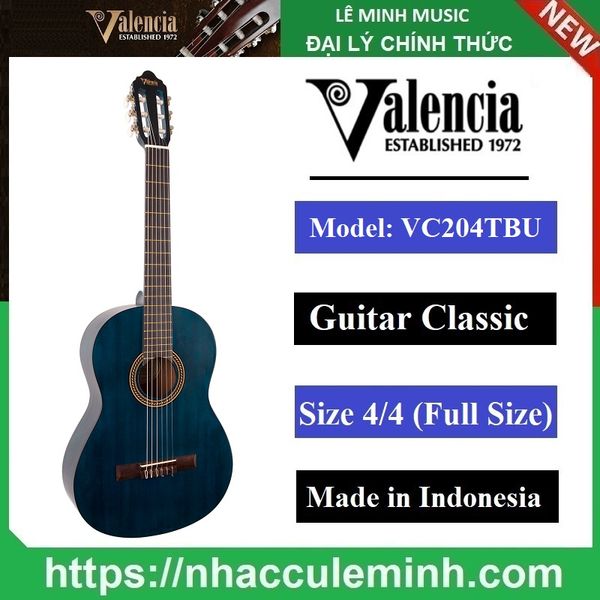 Đàn Guitar Classic Valencia VC204 TBU