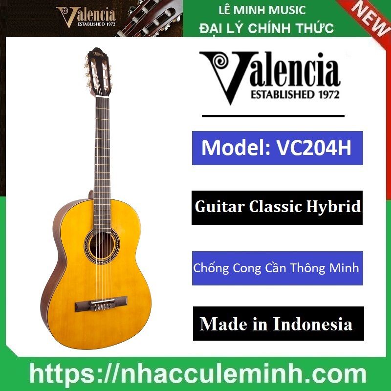 Đàn Guitar Classic Hybrid Valencia VC204 H