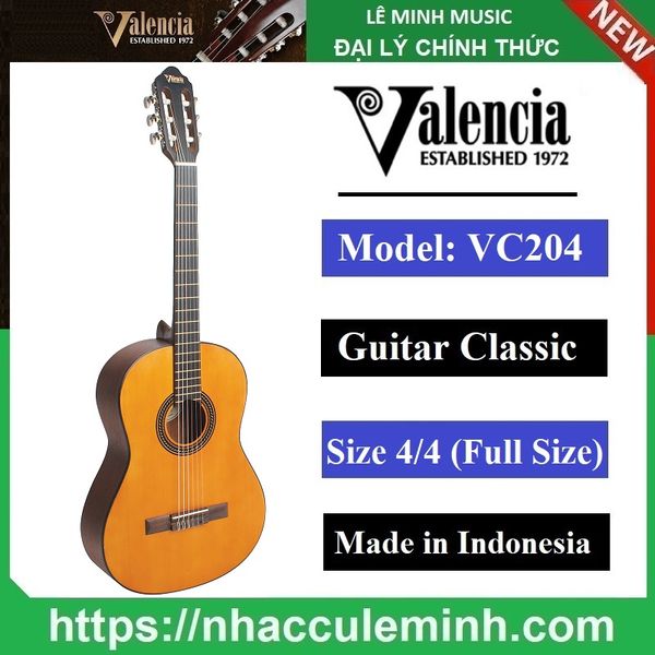 Đàn Guitar Classic Valencia VC 204