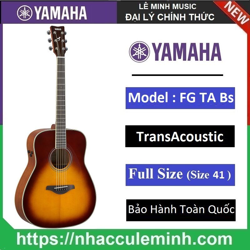 Đàn Guitar Yamaha FG-TA TransAcoustic – Guitar Acoustic Tích Hợp Reverb & Chorus