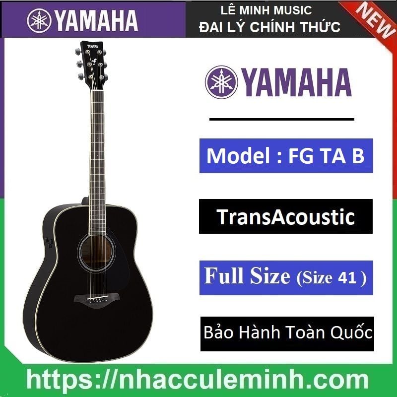 Đàn Guitar Yamaha FG-TA TransAcoustic – Guitar Acoustic Tích Hợp Reverb & Chorus